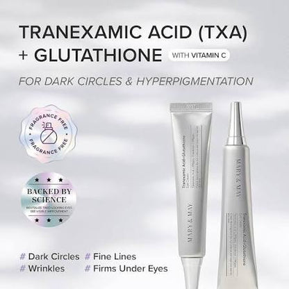 MARY & MAY - Tranexamic Acid + Glutathione Eye Cream Set (30G+12G)